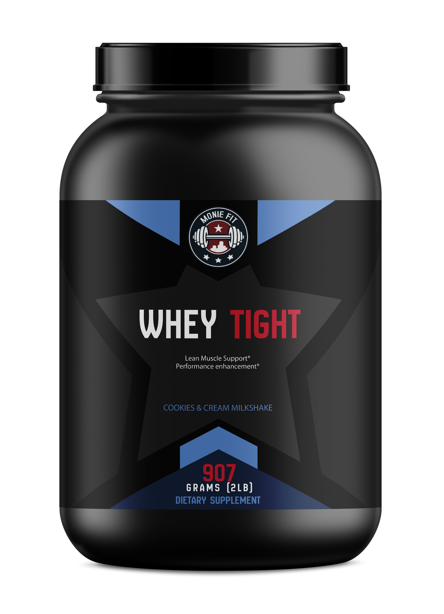 Whey Tight Cookies and Cream - Monie Fit LLC